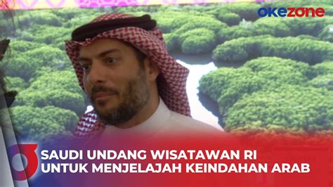 Pemerintahan Saudi Targetkan Juta Wisatawan Ri Untuk Menjelajah