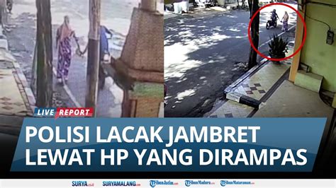 Polisi Lacak Keberadaan Jambret Emak Emak Di Kabupaten Tuban Lokasi