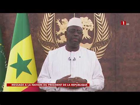 SUIVEZ L ADRESSE À LA NATION DU PRÉSIDENT DE LA RÉPUBLIQUE MACKY SALL