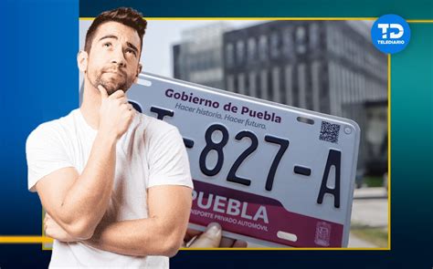 Cambio De Placas En Puebla D Nde Hacerlo Telediario M Xico