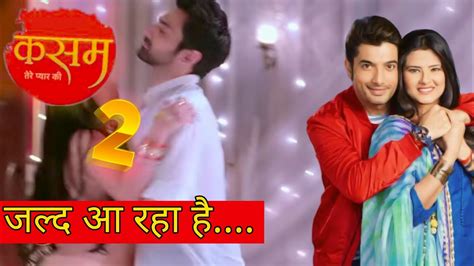 Kasam Tere Pyaar Ki Season 2 Promo And News Latest New Promo Sharad Malhotra Kritika Kasam