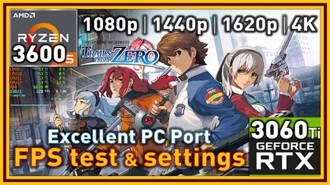 The Legend Of Heroes Trails From Zero PC Ryzen 5 3600 RTX 3060 Ti