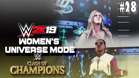 Wwe 2k19 Womens Universe Mode 28 Clash Of Champions Ps4 Youtube