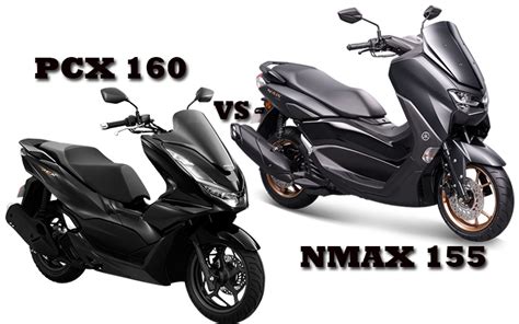 Model Comparison By Spec Data Part 2 PCX 160 VS NMAX 155 Webike