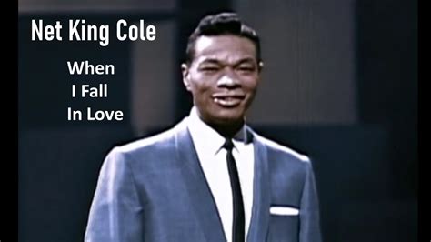 Nat King Cole When I Fall In Love Imagens E áudio Em Hd Legendado Em Inglês E Português