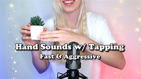 Asmr Fast Aggressive Hand Sounds Tapping Many Triggers Snapping