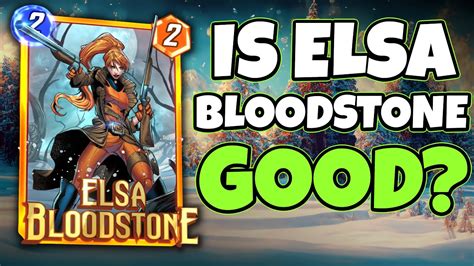 An Honest Review Of Elsa Bloodstone Marvel Snap First Impressions