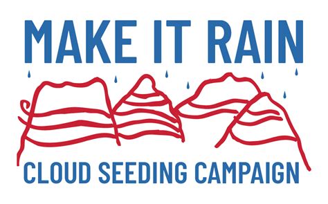 Make it Rain Campaign