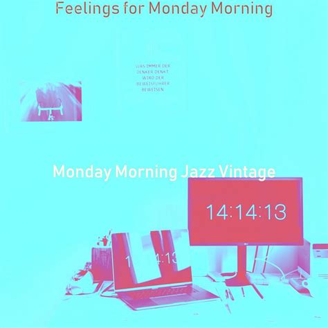 Feelings For Monday Morning Album By Monday Morning Jazz Vintage