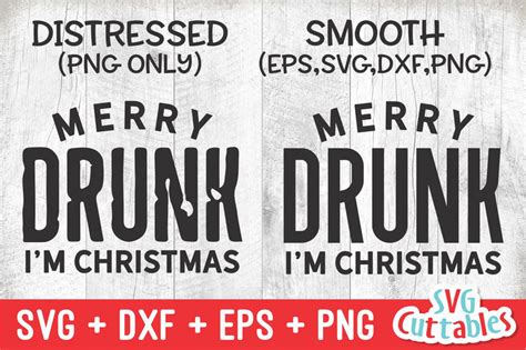 Merry Drunk Im Christmas Christmas Svg So Fontsy