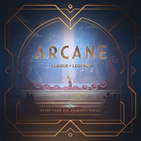 Arcane Arcane League Of Legends Original Score From Act 2 Of The Animated Series Lyrics And