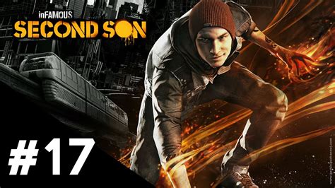 Infamous Second Son Augustine Partie 17 Youtube