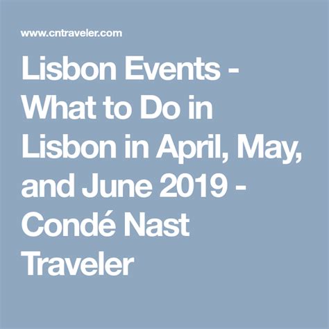 The Words Lisbon Events What To Do In Lisbon In April And June