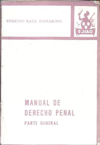 Comprar Manual De Derecho Penal Parte General Zaffaroni Dyf