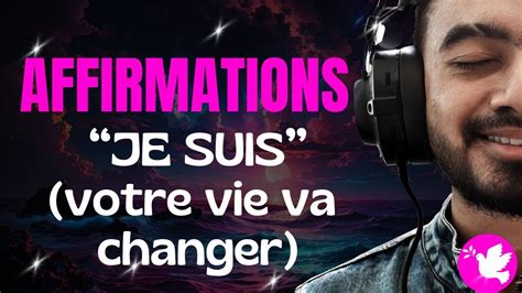 Coutez Ceci Chaque Soir Votre Vie Va Changer Affirmations