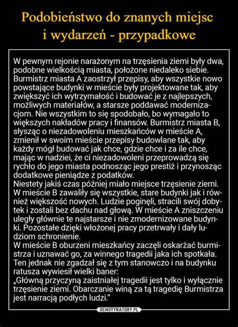 Podobieństwo do znanych miejsc i wydarzeń przypadkowe Demotywatory pl