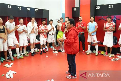 Erick Thohir Sanjung Semangat Juang Timnas Indonesia Antara News