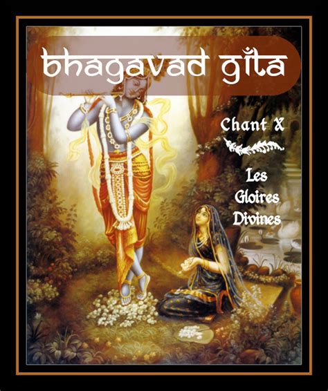 Bhagavad Gîtâ Chant X Les Gloires Divines Bruno Léger Free