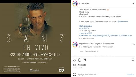 Alejandro Sanz Esto Es L Que Debes Saber Sobre El Concierto En Guayaquil