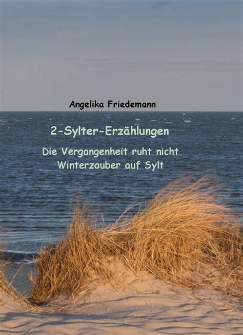 2 Sylter Erzählungen ebook Angelika Friedemann 9783744813808