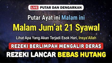 Dzikir Mustajab Malam Jum At Pembuka Rezeki Zikir Pembuka Pintu