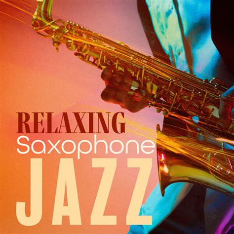 Relaxing Saxophone Jazz Slow And Cozy Time With Jazzy Music Warm Sax