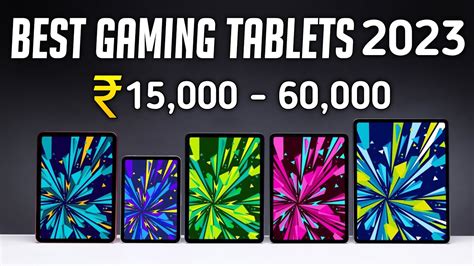 Best Gaming Tablets Between 10000 Rs 60000 Rs Best Gaming Tablet 2023 Youtube