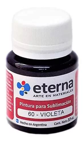 Pintura Sublimable Eterna 37ml Color 60 Violeta En La Plata MercadoLibre