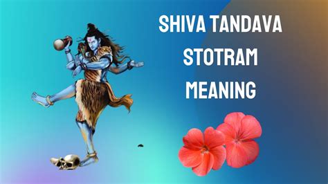 Shiva Tandava Stotram Meaning Vedadhara Youtube