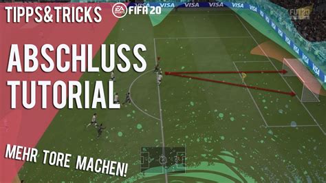 FIFA 20 BESSER WERDEN IM ANGRIFF ABSCHLUSS TUTORIAL TIPPS TRICKS