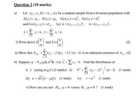 Solved Question 2 10 Marks A Let Yi Xi ′ I 1  N Be A