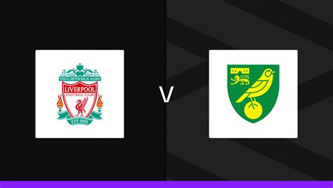 Liverpool V Norwich Bet Builder Stats Predictions Andys Bet Club