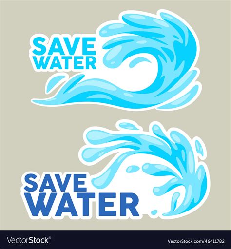 Save Water Sticker Of Campaign Royalty Free Vector Image