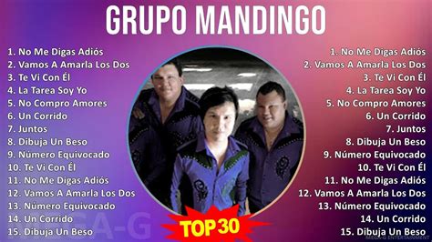 G R U P O M A N D I N G O 2024 MIX Mejores Canciones Actualizadas