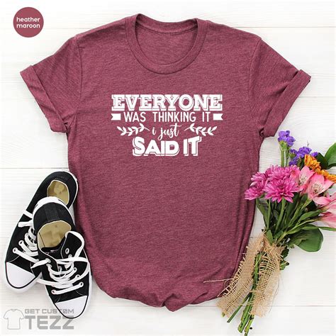 Funny Saying Tshirt Sarcastic Shirt Funny T Shirt Blunt Etsy