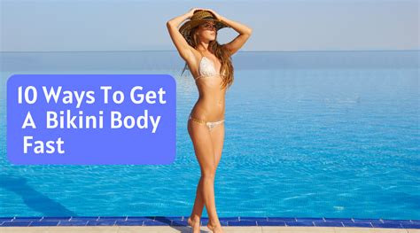 How To Make A Bikini Perfect Body In 30 Days Basso