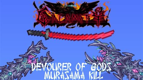 Terraria Calamity Mod Devourer Of Gods Murasama Kill Youtube