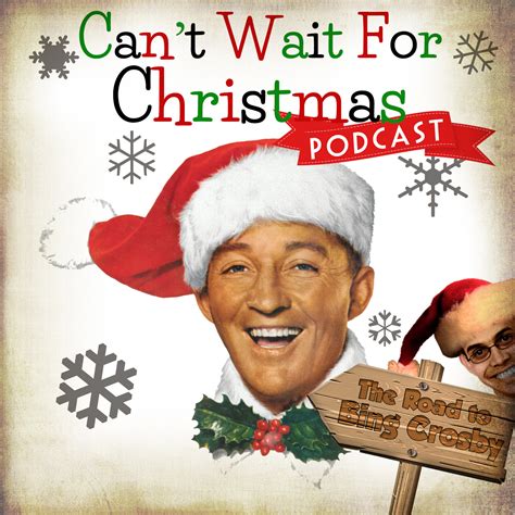 CWFC 061 – The Road to Bing Crosby – Christmas Podcasts