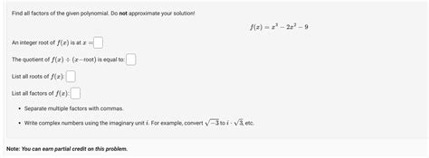 Solved Find All Factors Of The Given Polynomial Do Not