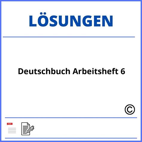 Deutschbuch Arbeitsheft 6 Lösungen Pdf