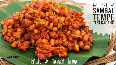 Resep Sambal Goreng Tempe Teri Kacang Enak Dan Tahan Lama YouTube