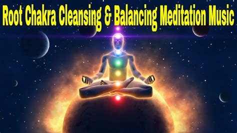 Root Chakra Cleansing And Balancing Meditation Music Passion Desire