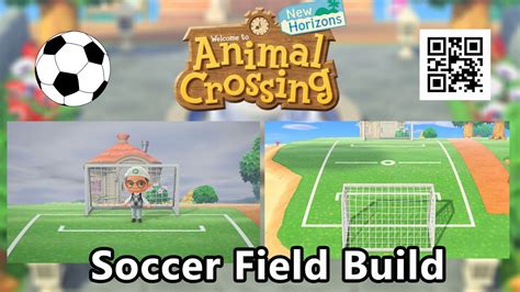 Animal Crossing New Horizons Soccer Field Build With Qr Code Youtube