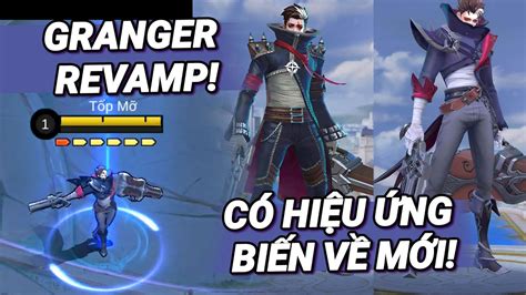 MLBB GRANGER REVAMP CỰC NGẦU Có Luôn Skill Biến Về Riêng Tốp Mỡ