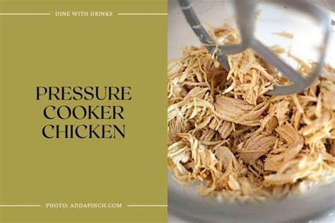 25 Best Pressure Cooker Chicken Breast Recipes | DineWithDrinks