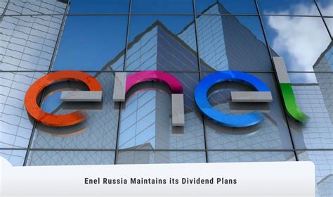 Enel Russia Maintains its Dividend Plans — Российская Ассоциация ВИЭ и ...
