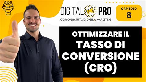 Ottimizzare Il Tasso Di Conversione Cro Capitolo Digital Pro