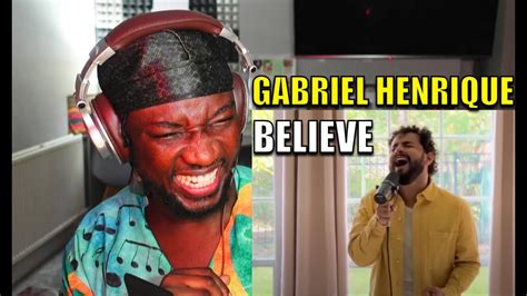 Singer Reacts To Gabriel Henrique Believe Youtube