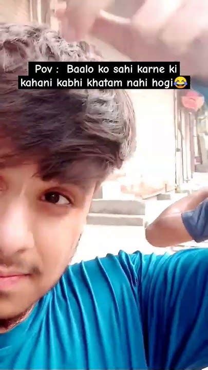 Baalo Ko Sahi Karne Ki Kahaani 😂😂 Shorts Pov Trending Viral