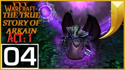 Warcraft 3 The True Story Of Arkain Act 1 04 Nightmare Youtube